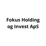 Fokus Holding og Invest ApS